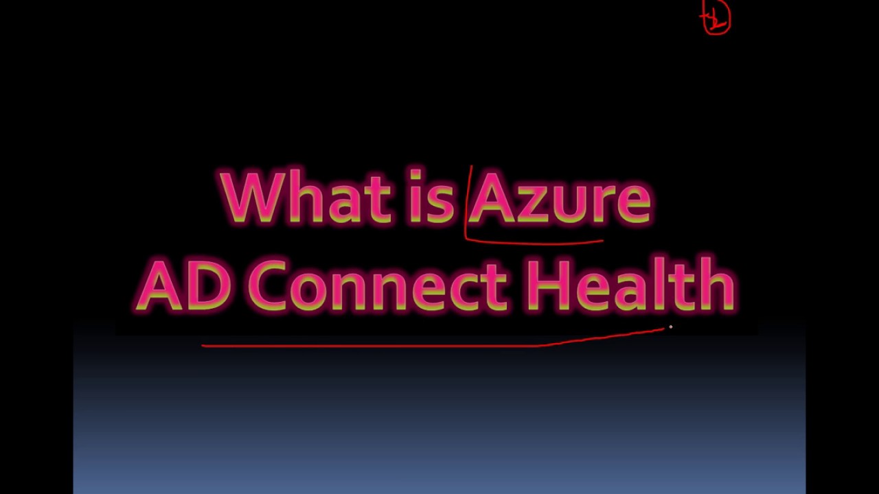 What is Azure  AD Connect Health-HINDI