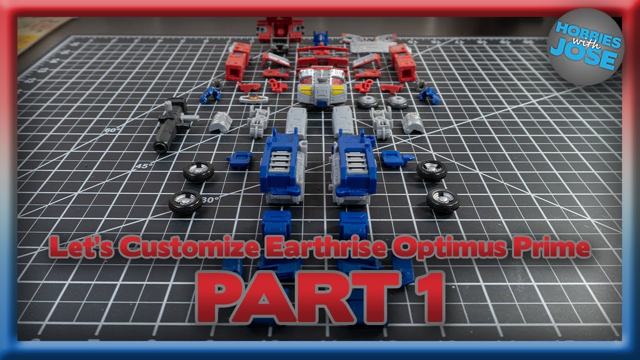 Let's Customize Transformers Earthrise Optimus Prime - Part 1