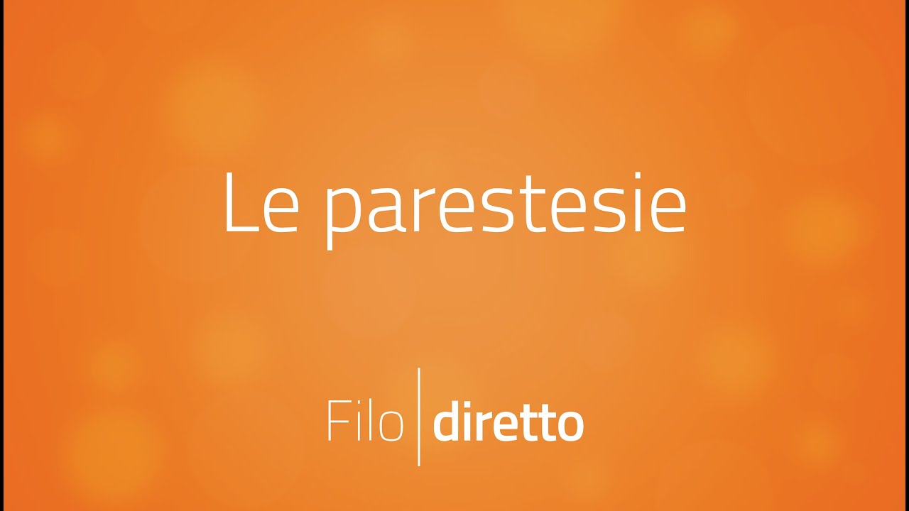 Le parestesie | Filodiretto