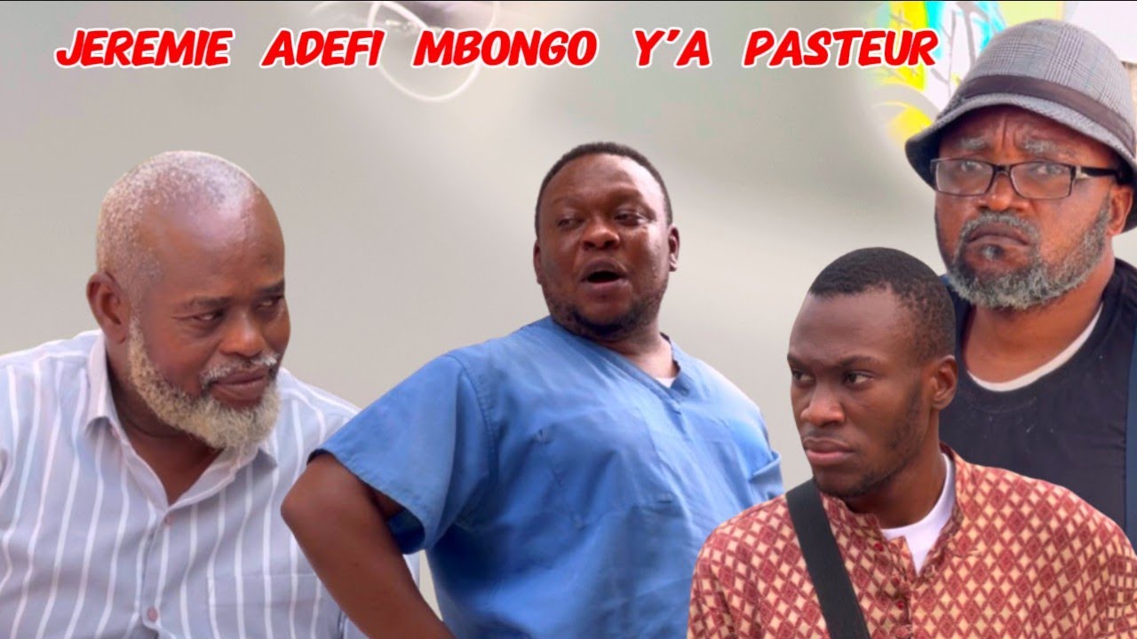 JEREMIE ADEFI MBONGO YA PASTEUR // JEREMIE / LYZA / PAKA LOWI / EXAUCE / GATOUZO / CHIKITO / FANNY
