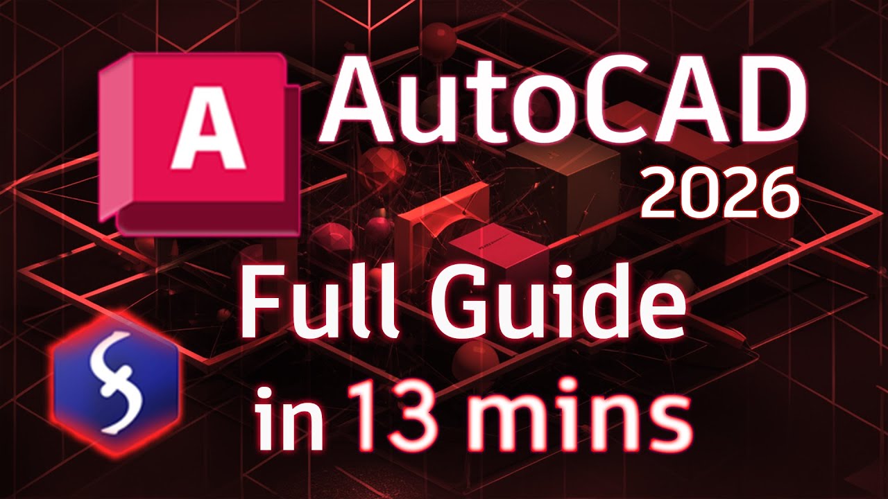 AutoCAD — Учебное пособие для начинающих за 13 МИНУТ! [ ПОЛНОЕ РУКОВОДСТВО 2026 ]