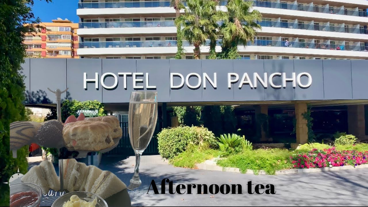 Hotel Don Pancho Benidorm- Afternoon tea