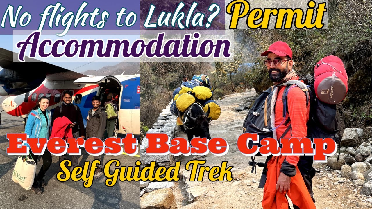 EBC⛺️2023 Ep-1 | Self Guided Detailed information | Lukla 2 Monjo