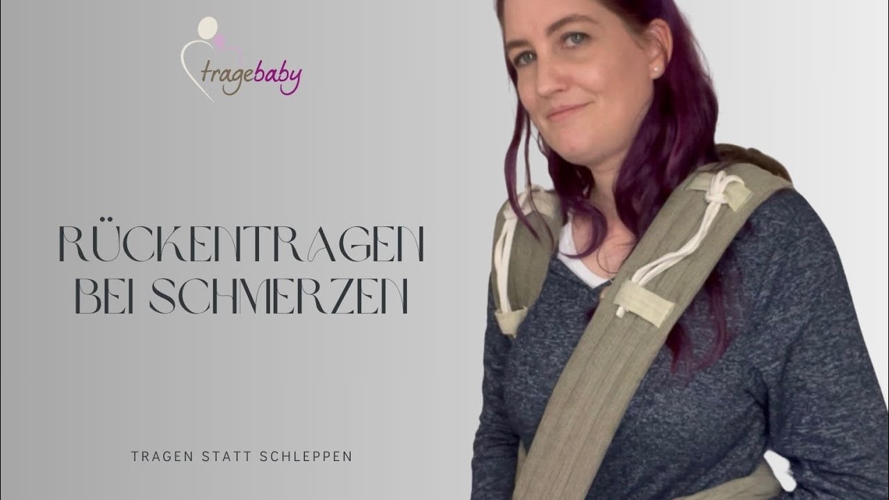 Rückentragen bei Schmerzen (in Schulter, Arm oder Rücken)