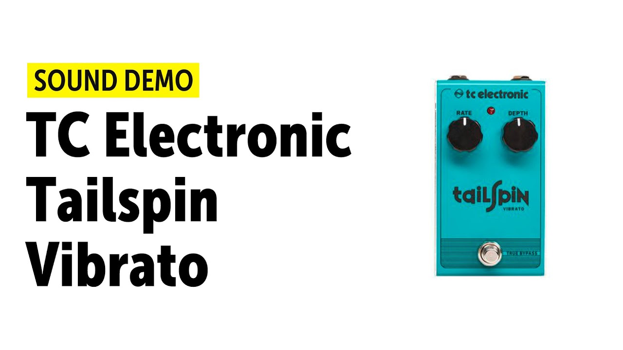 TC Electronic Tailspin Vibrato Sound Demo