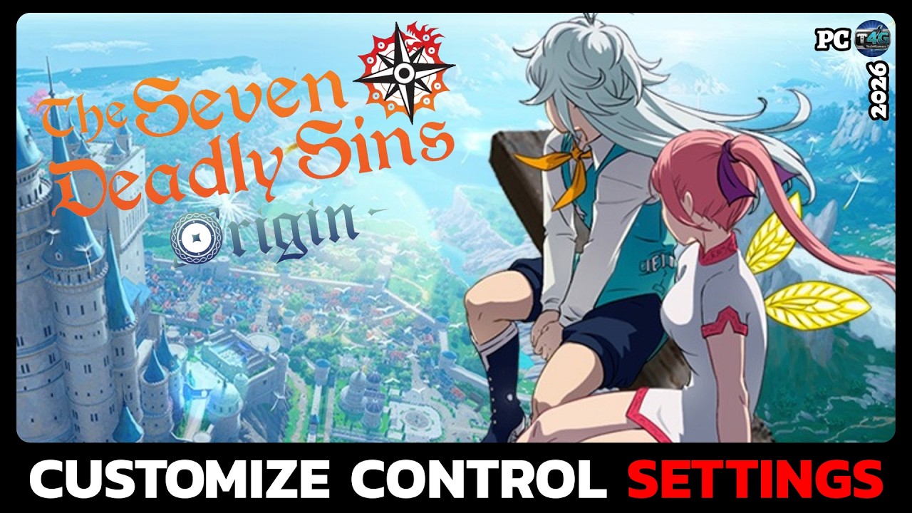 How to Customize Control Settings in Seven Deadly Sins Origin (PC Guide 2026)