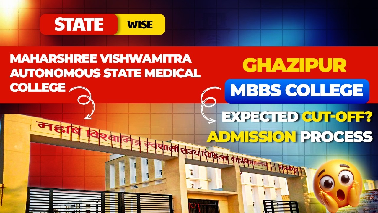 Maharshi Vishwamitra ASMC Ghazipur | Campus | Cut Off | Admission Process | MBBS 2026
