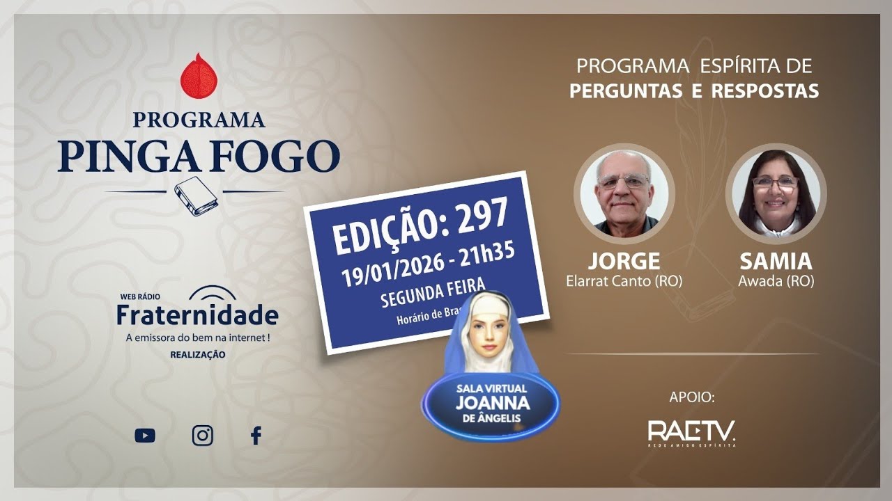 PINGA FOGO Nº 297 🔥 Jorge Elarrat & Sâmia Awada | Sala Virtual Joanna de Ângelis