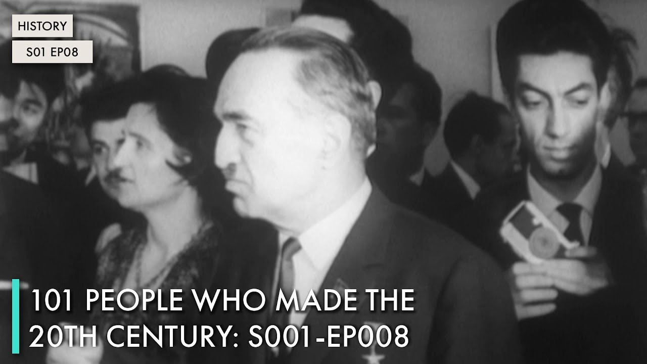 101 People Who Made The 20th Century: S01 EP08