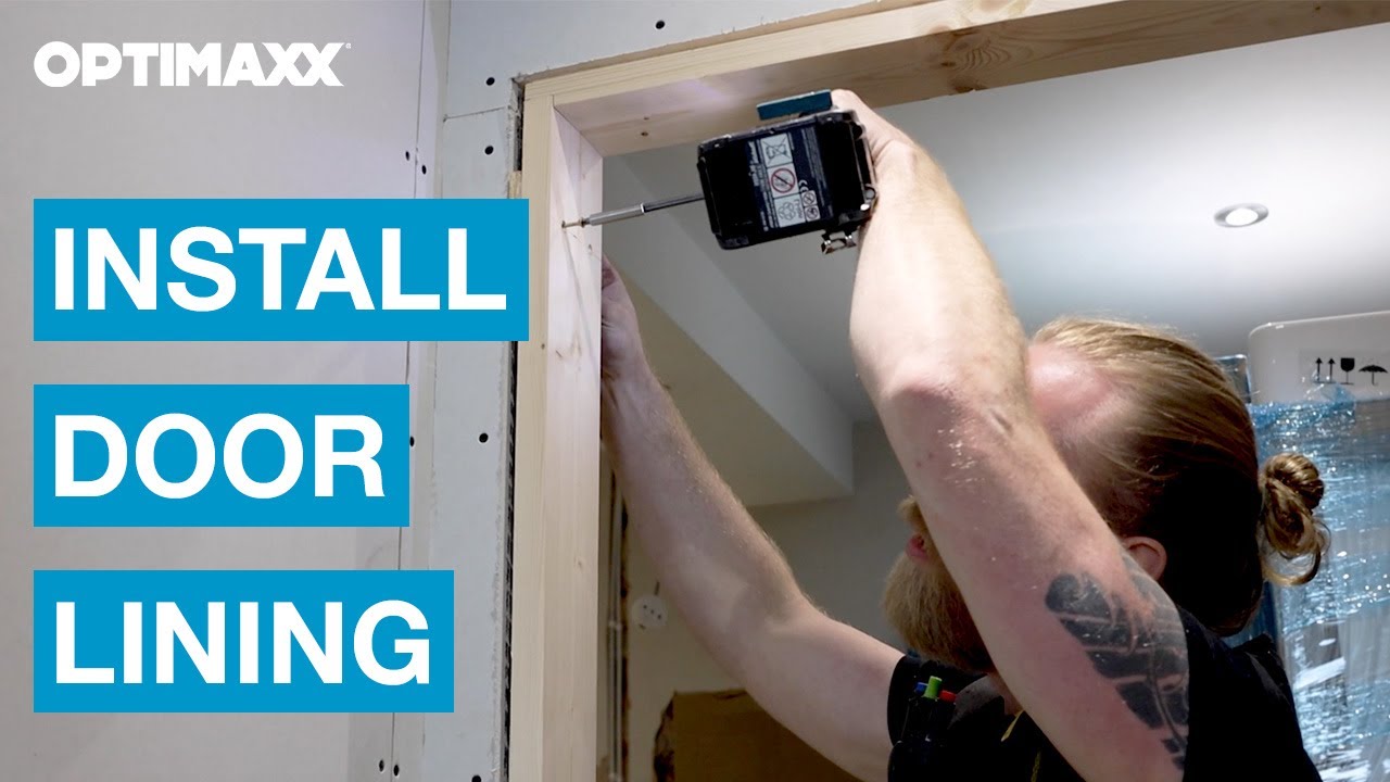How To Install Door Lining