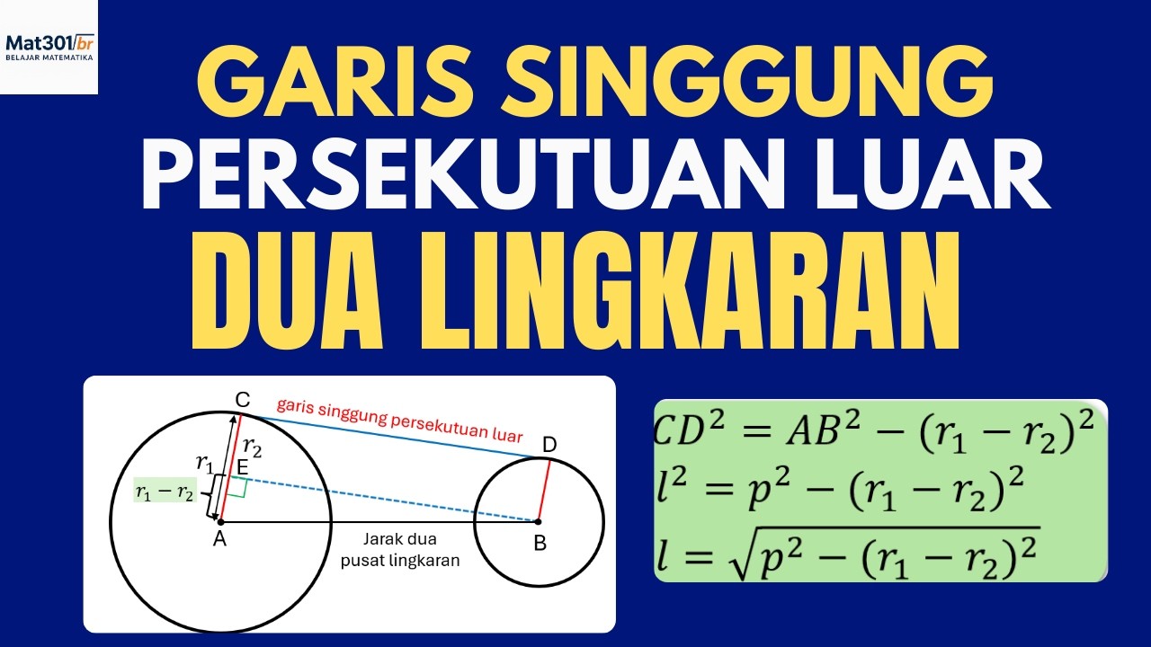 PANJANG GARIS SINGGUNG PERSEKUTUAN LUAR DUA LINGKARAN (GSPL) - RUMUS DAN CONTOH SOAL | KELAS XI SMA