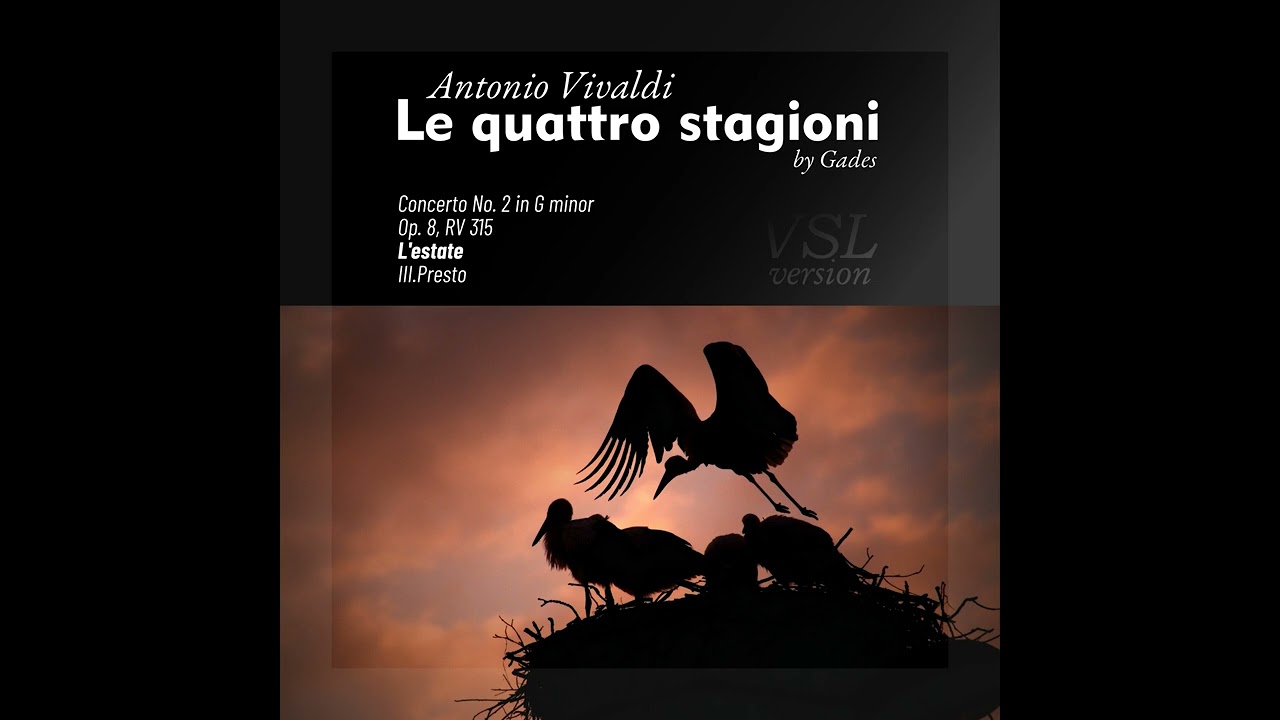 Antonio Vivaldi - L'estate - III. Presto