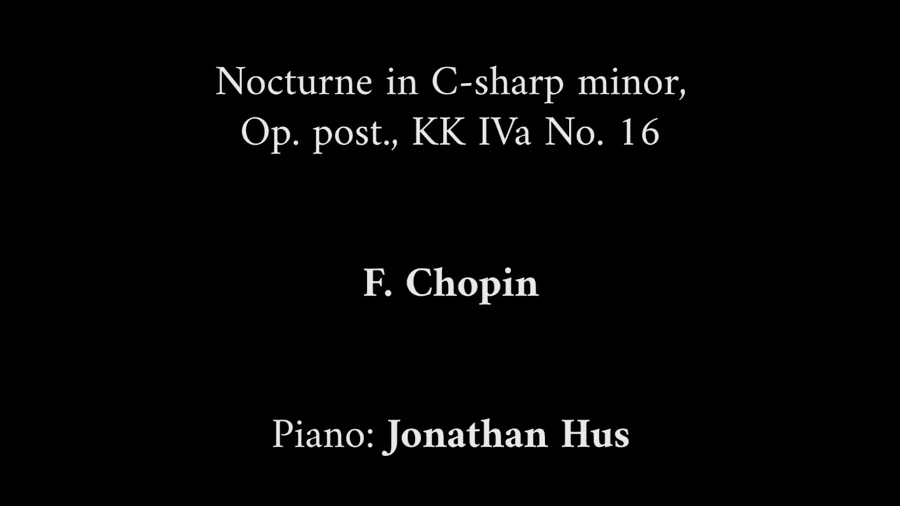 Chopin Nocturne in C sharp Minor (No.20)
