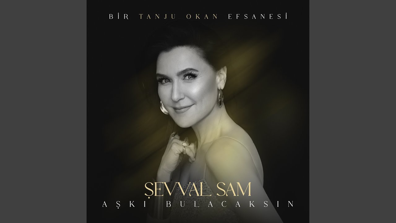 Aşkı Bulacaksın ( Bir Tanju Okan Efsanesi )