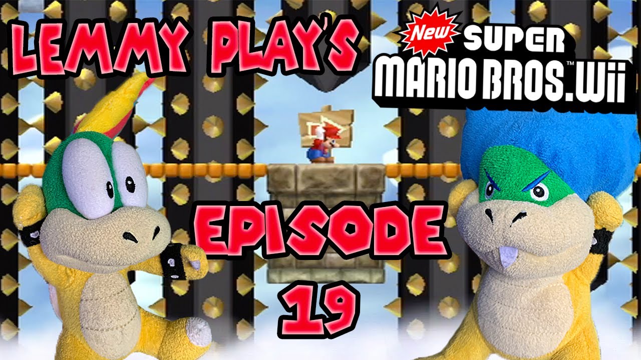 Lemmy Plays New Super Mario Bros Wii Episode 19