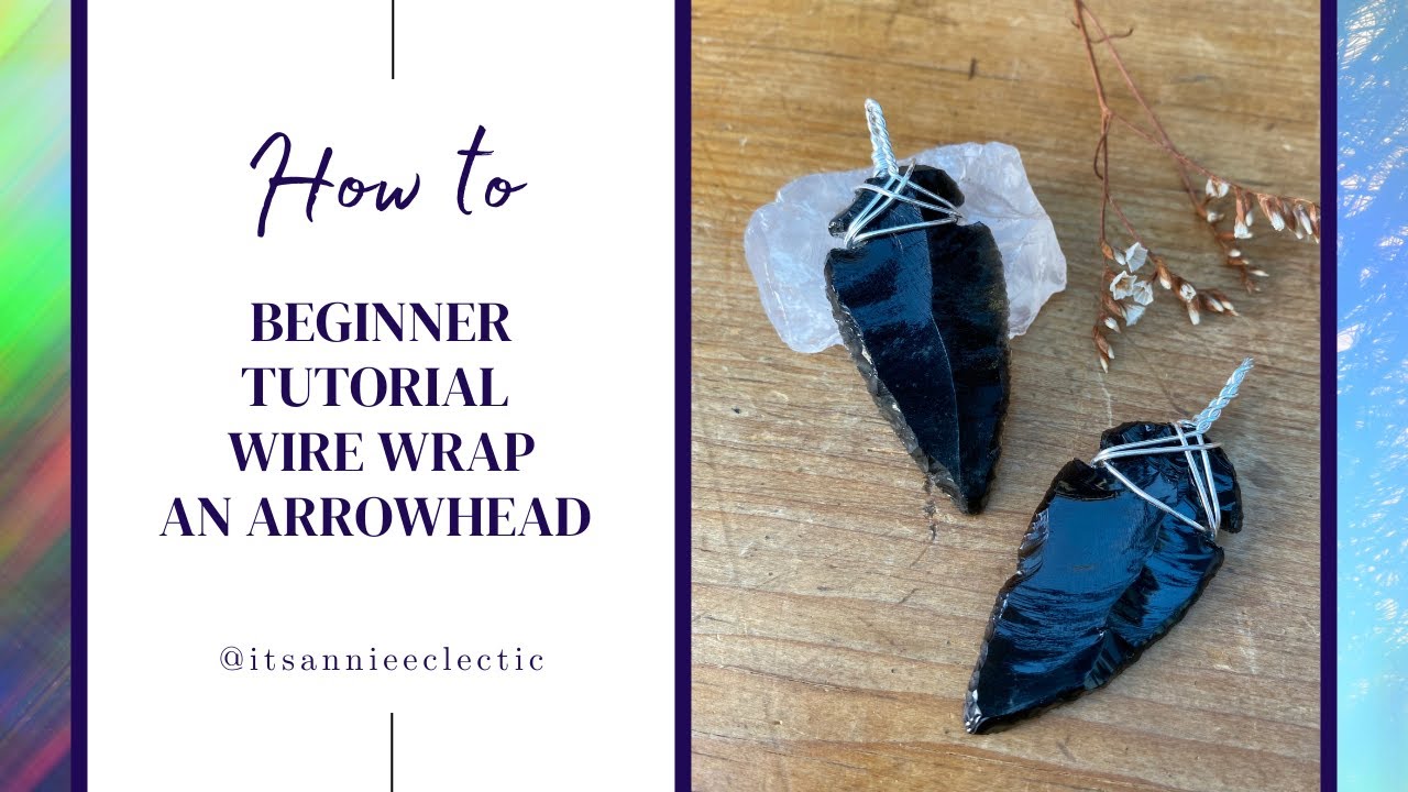 Wire wrapping tutorial black obsidian arrow head, beginner friendly jewellery making tutorial