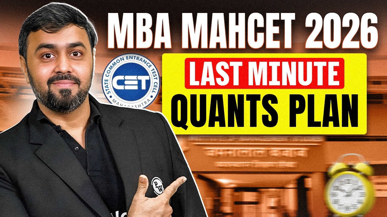 🔥 MBA MAHCET 2026 Quants Last Minute Plan | Score Booster Plan in Final Days 🚀