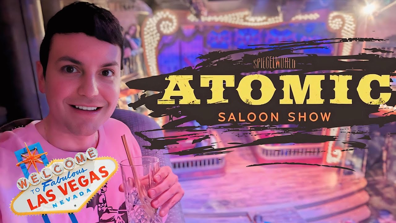 Atomic Saloon Show | Best Las Vegas Show?