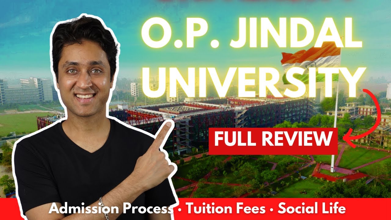 How to get into OP Jindal Global University | College Admission | Shirish Gupta