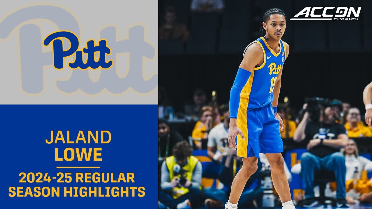 Jaland Lowe 2024-25 Regular Season Highlights | Pitt Guard
