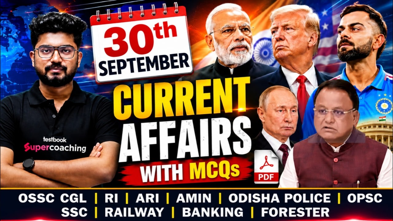 Current Affairs Today In Odisha | 30th September Current Affairs 2026 | Odisha Current Affairs 2026