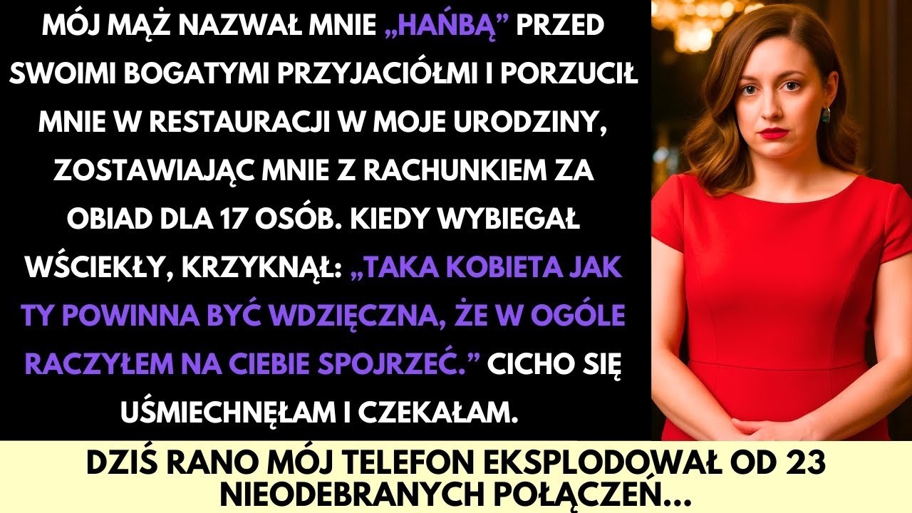 Mąż Nazwał Mnie Wstydem Przed Bogatymi Przyjaciółmi — I Kazał Mi Zapłacić Za Kolację Za $4,000