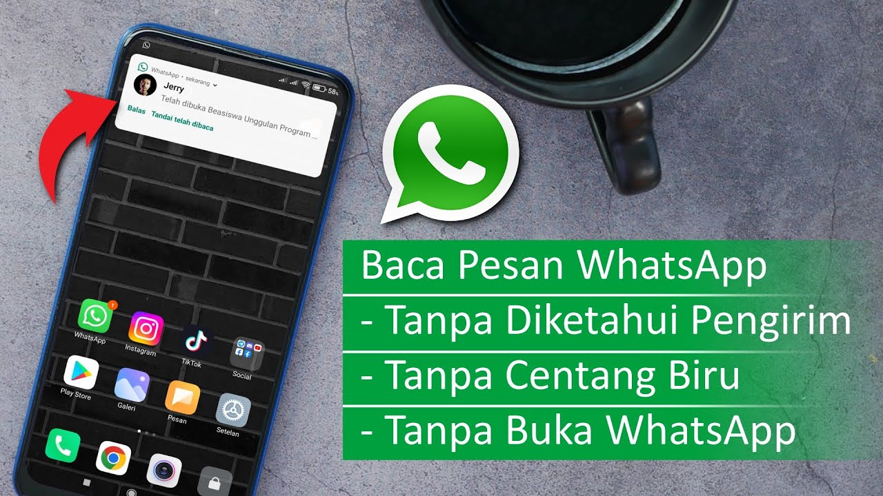 2 Cara Membaca Pesan Whatsapp Tanpa Diketahui Pengirim (Tanpa Centang Biru)