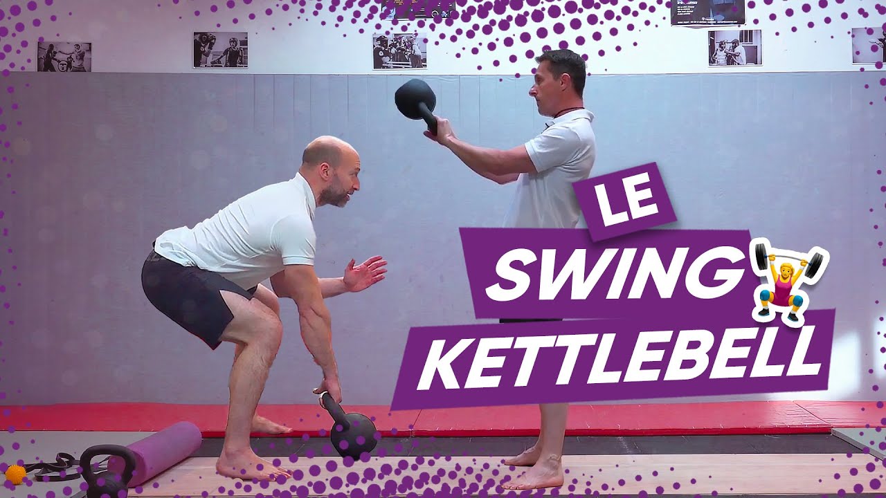 Devenez plus fort et plus puissant grâce au  swing Kettlebell !