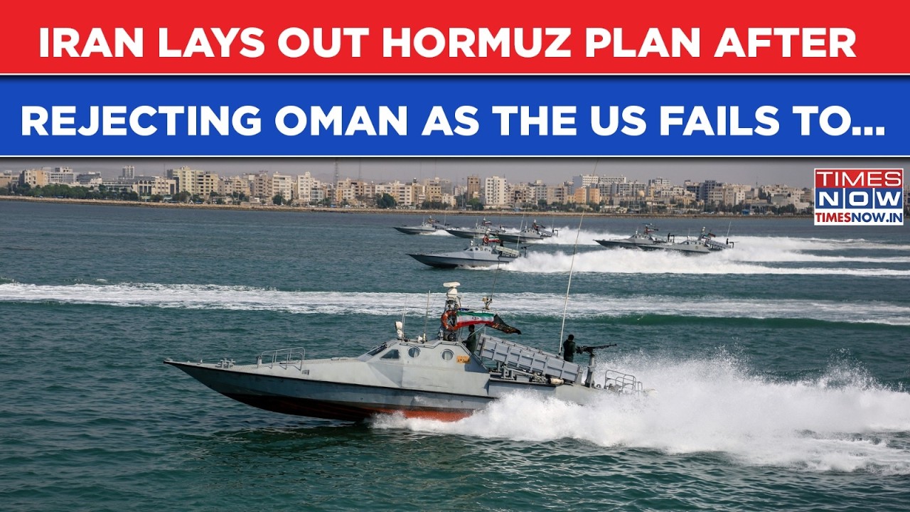 Iran Highlights Hormuz Plan After Rejecting Oman Proposal As US Fails To Make IRGC Loosen Chokehold