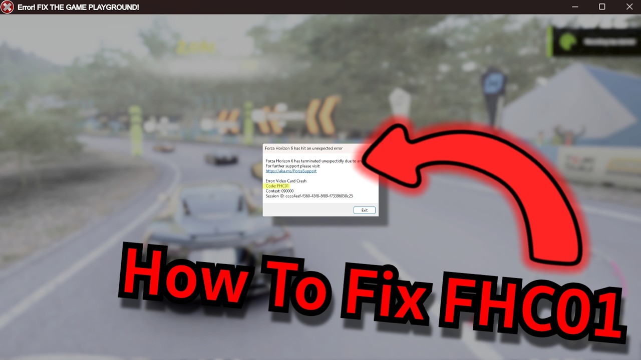 How to Fix the FHC01 Error in Forza Horizon 6!