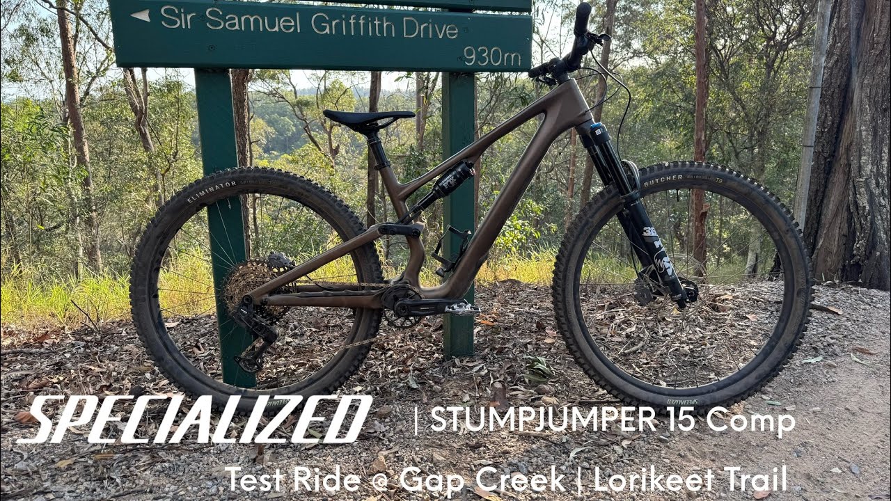 TEST RIDE | SPECIALIZED Stumpjumper 15 Gap Creek - Lorikeet Trail | ZANE READING