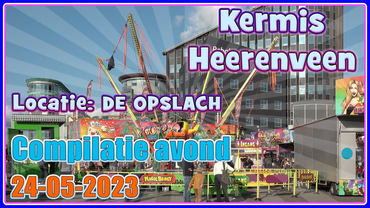 Kermis Heerenveen 2023 - Compilatie avond / John de Bever #87