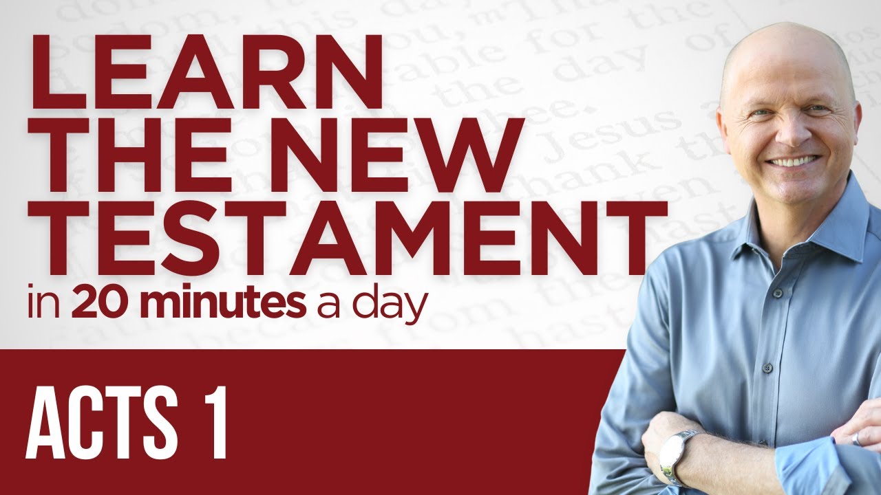 Acts 1 | The New Testament Daily with Jerry Dirmann