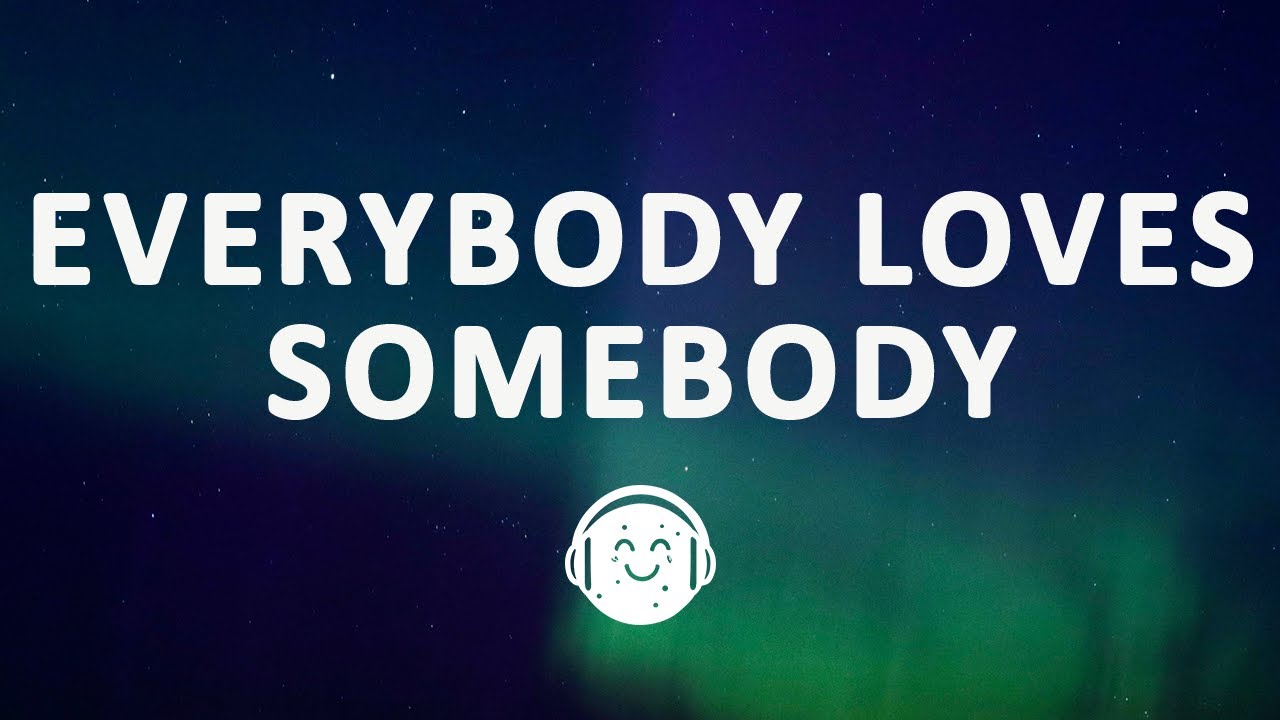 Dean Martin - Everybody Loves Somebody (Lyrics)
