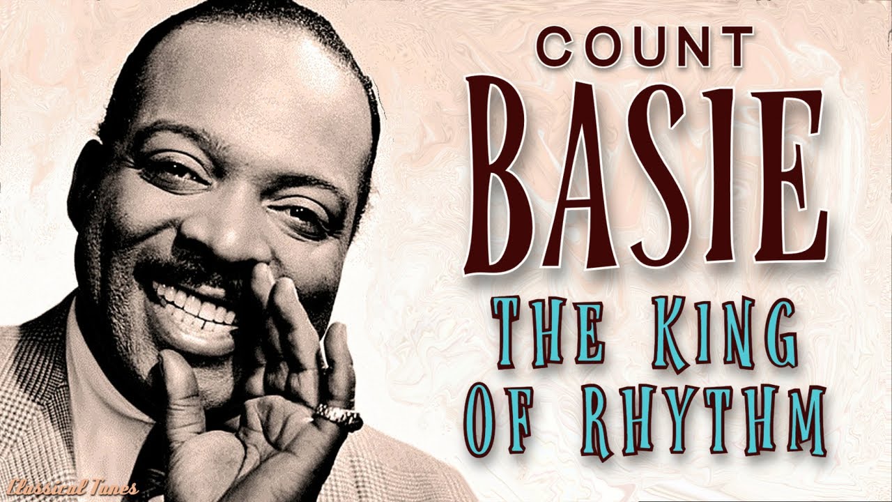 Count Basie | The King Of Rhythm | Old Dusty Swing Grooves From 1920s & 1930s