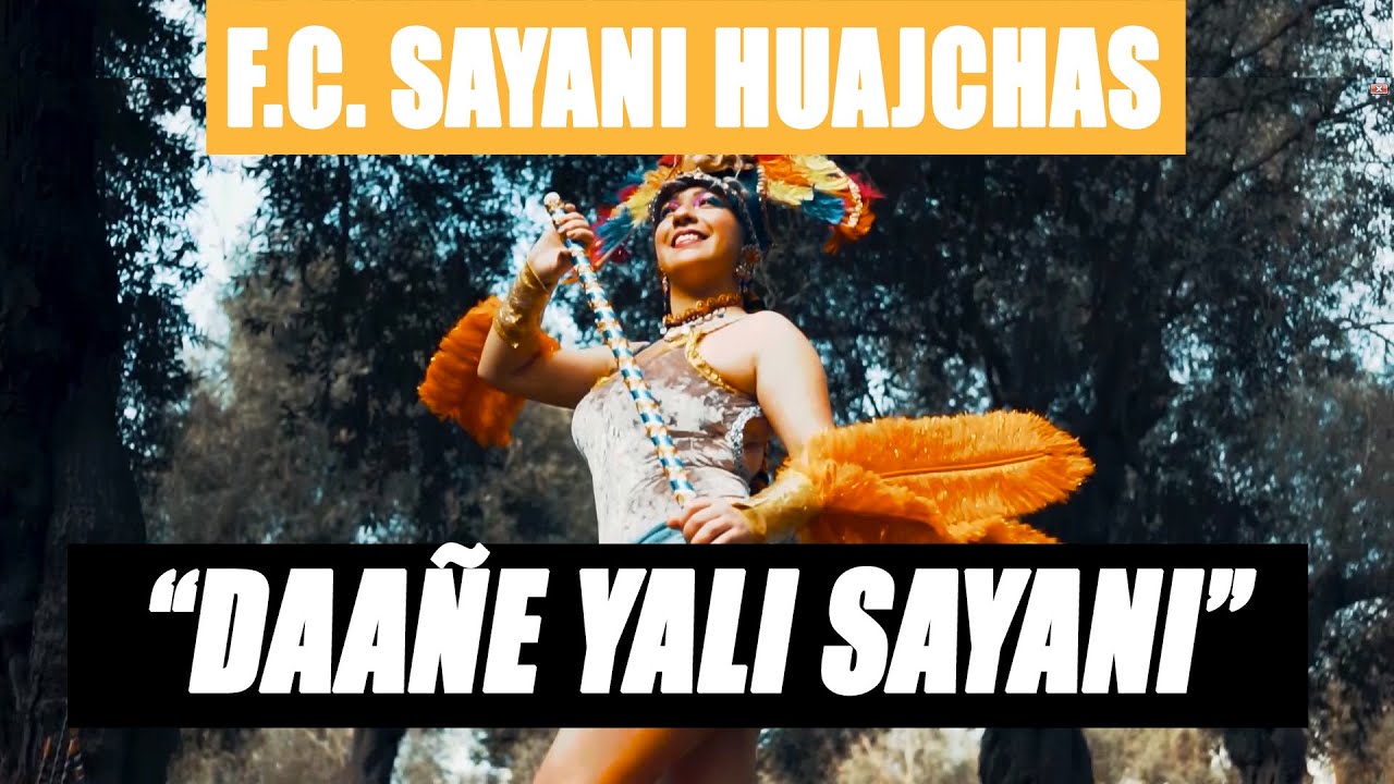 SAYANI HUAJCHAS - LA DINASTIA DEL 