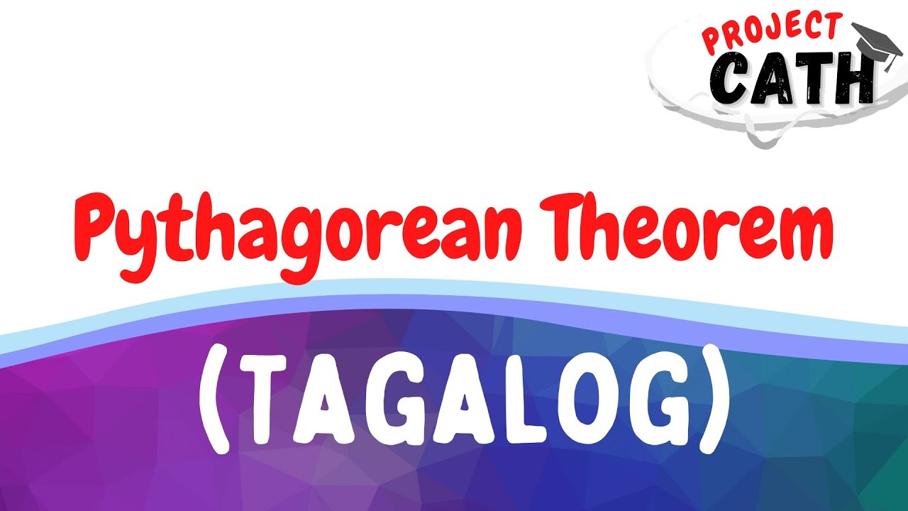 Pythagorean Theorem (Tagalog)