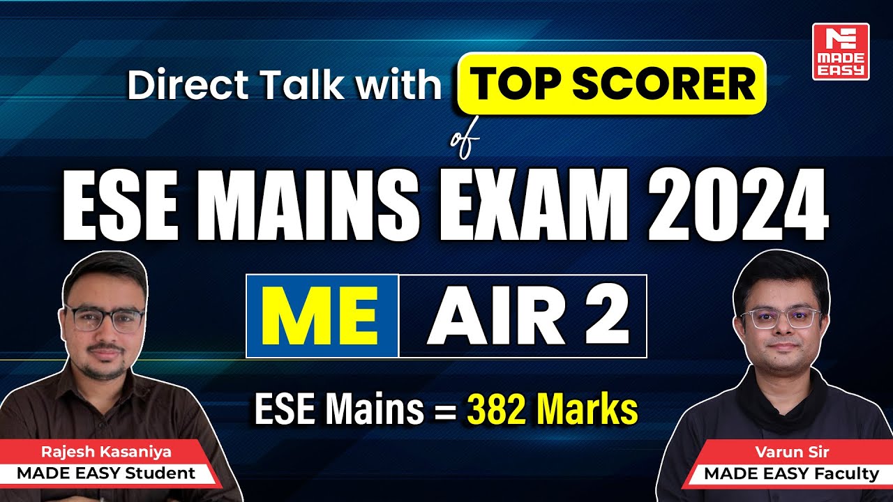 AIR-2 ESE 2024 (ME) | Scored 382 Marks in Mains | Strategy & Tips For ESE Mains | MADE EASY