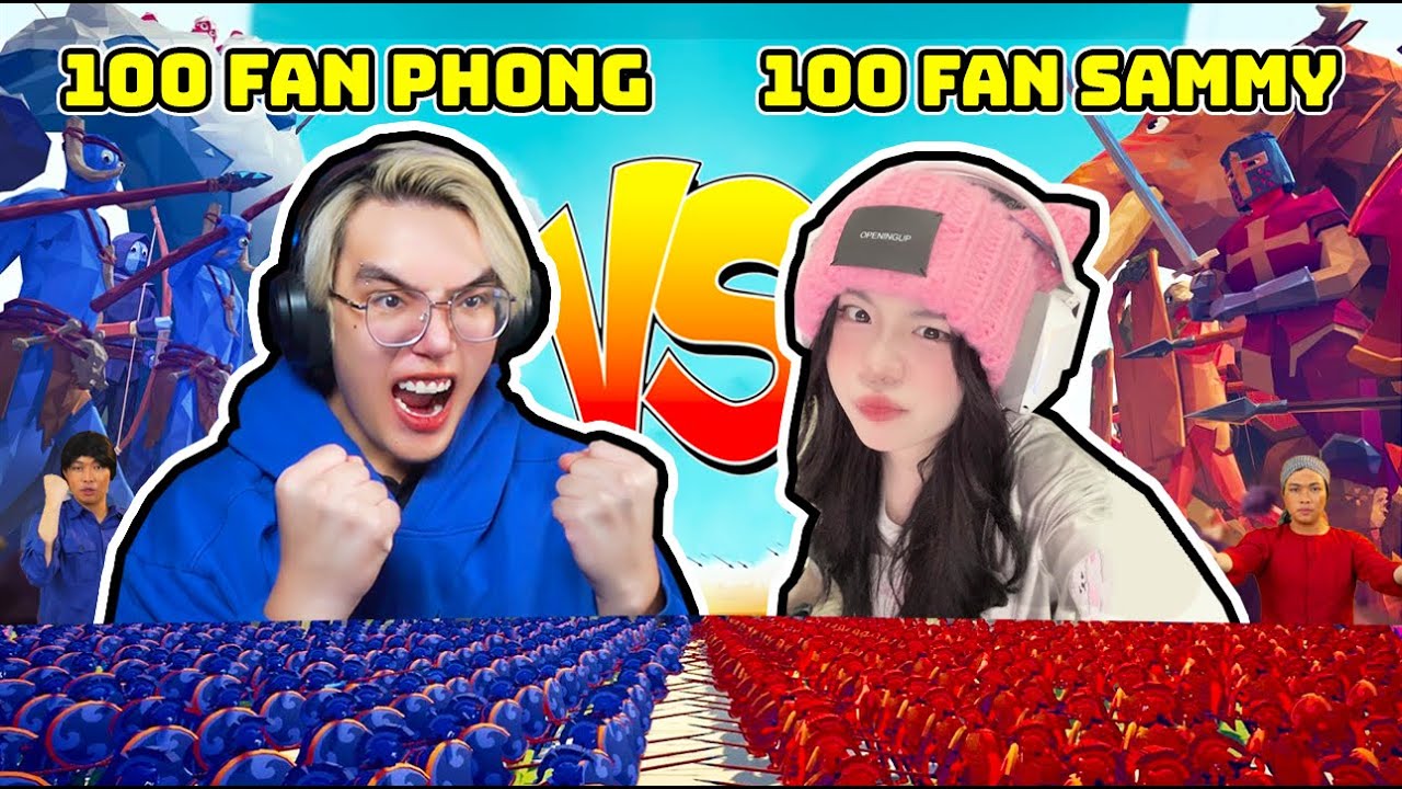 PHONG CẬN VÀ SAMMY ĐẠI CHIẾN CẶP ĐÔI FAN AI MẠNH HƠN TRONG TRẬN CHIẾN NGƯỜI ĐẤT SÉT