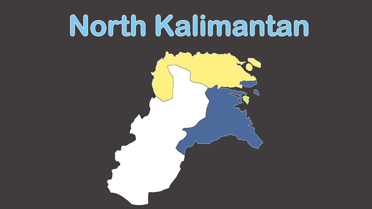 North Kalimantan Geography | 4 Districts Of North Kalimantan