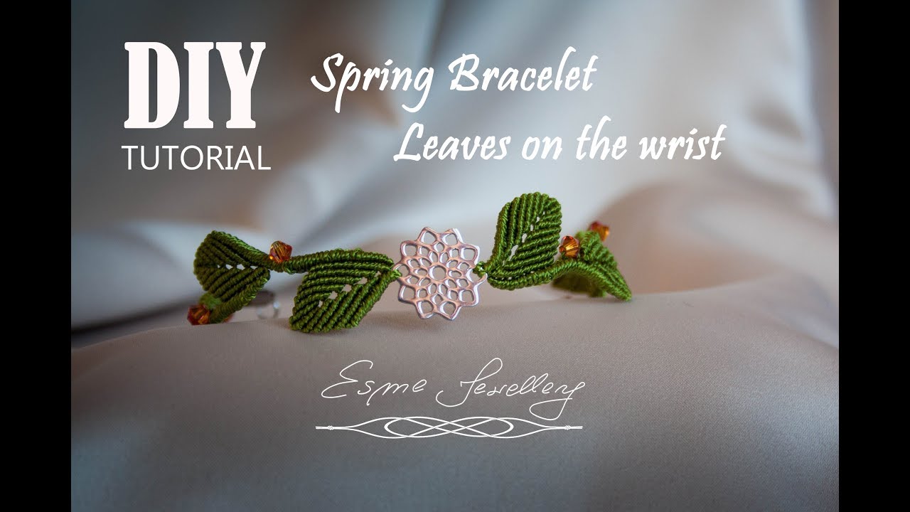 Makramowa bransoletka z listkami Tutorial / Easy leaves bracelet DIY / Pulsera de hojas macramé