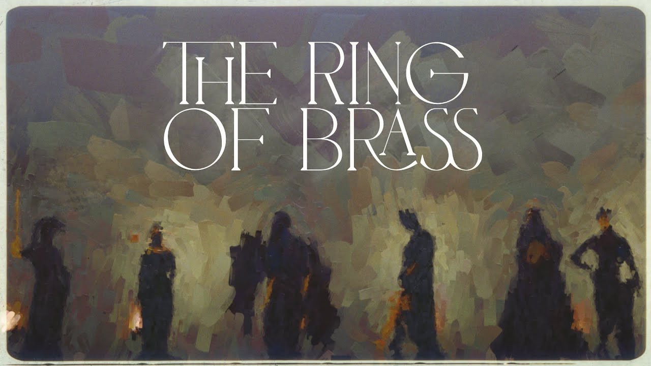 Music For The Calamity | The Ring of Brass