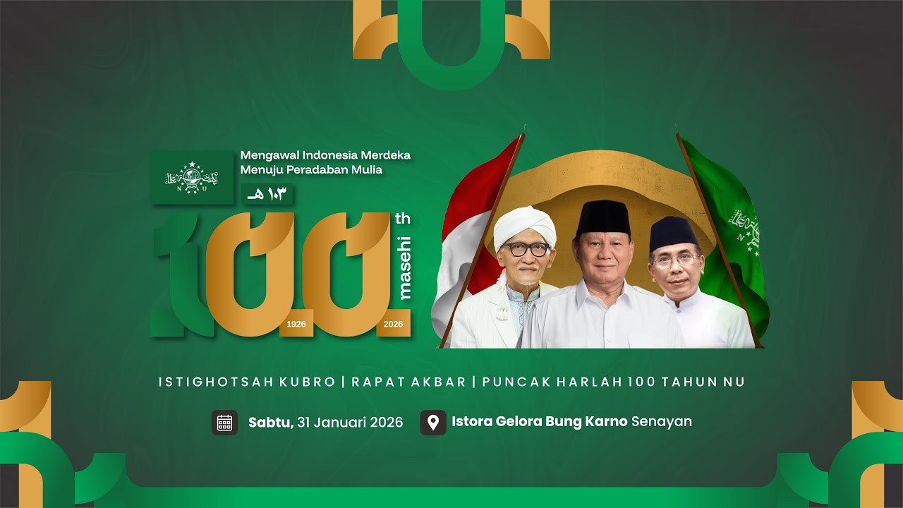 🔴Relay :: Peringatan Harlah 100 Tahun Nahdlatul Ulama