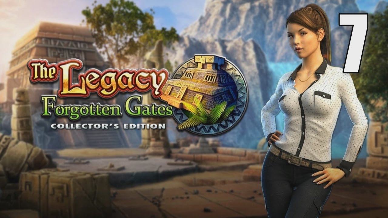 The Legacy: Forgotten Gates CE [07] Let's Play Walkthrough - Part 7 #HOPA