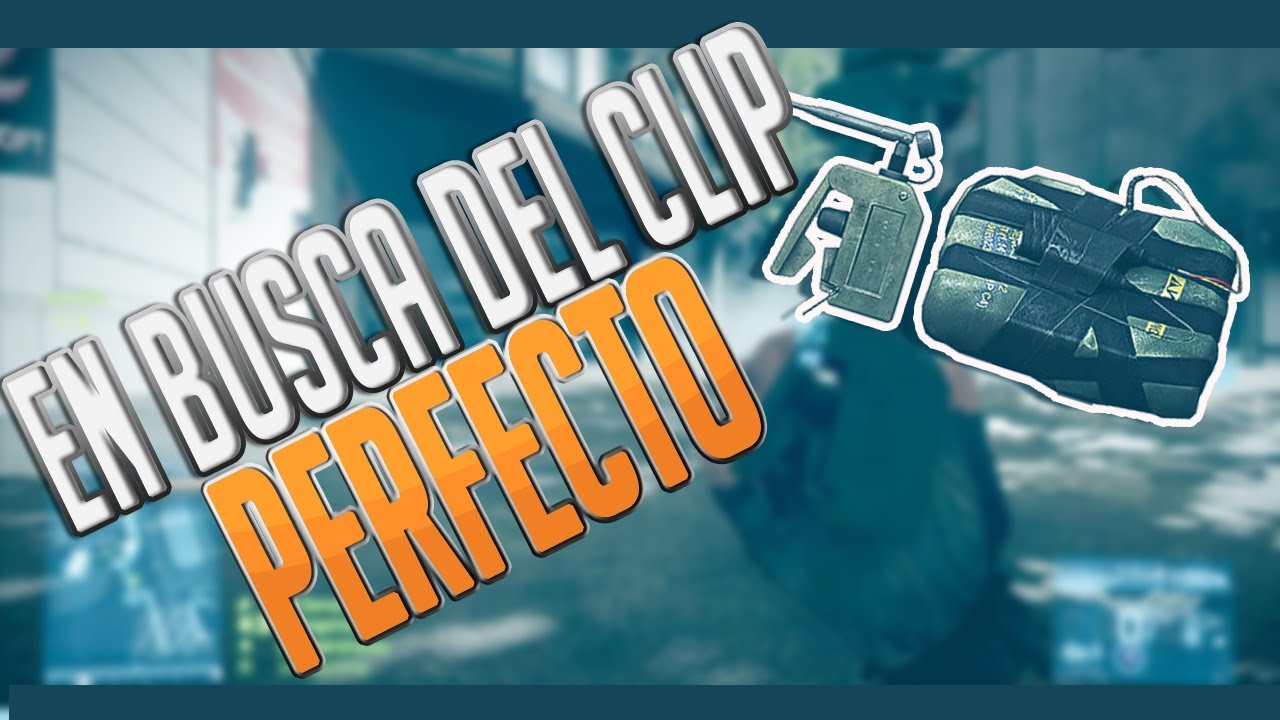 EN BUSCA DEL CLIP PERFECTO - Battlefield 3