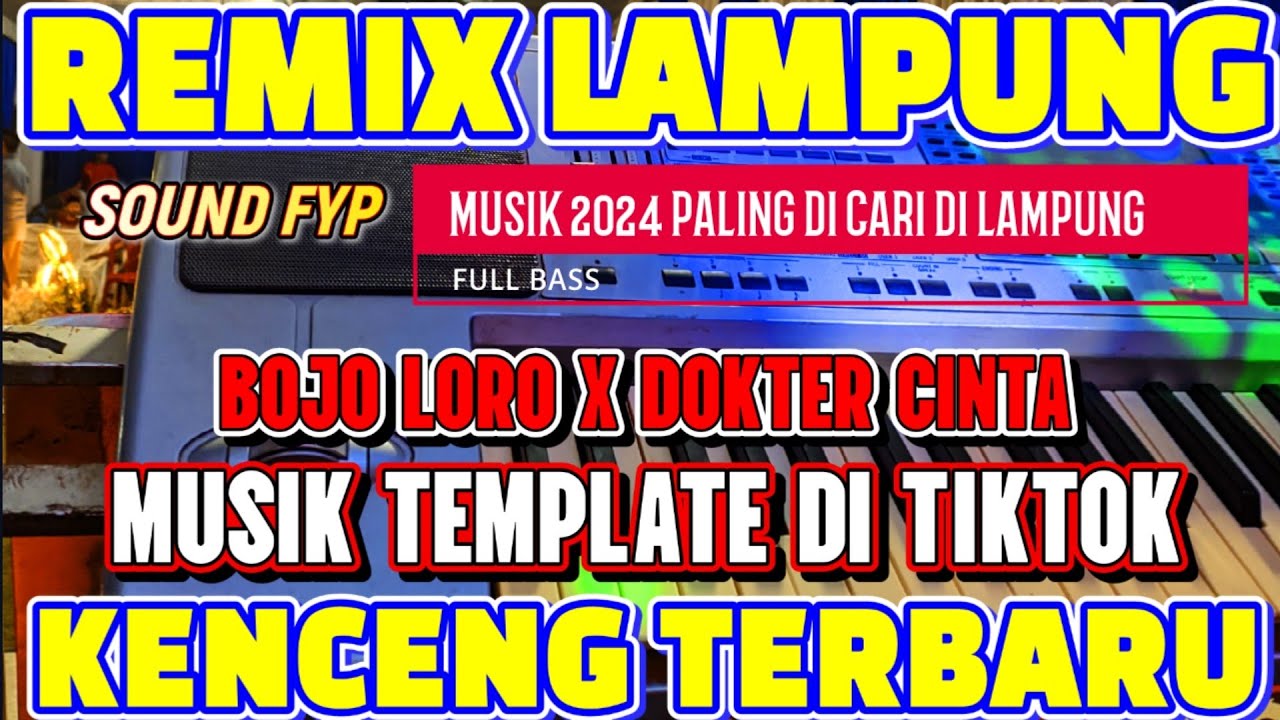 REMIX LAMPUNG TERBARU ‼️ BOJO LORO • FYP TIKTOK MUSIK ALA SYILA YANG KENCENG | WAJIB TONTON