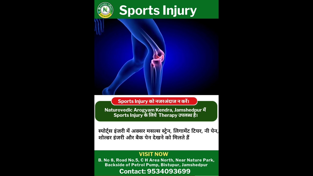 Sports Injury Treatment | Natural Healing at Naturovedic Arogyam Kendra, Jamshedpur