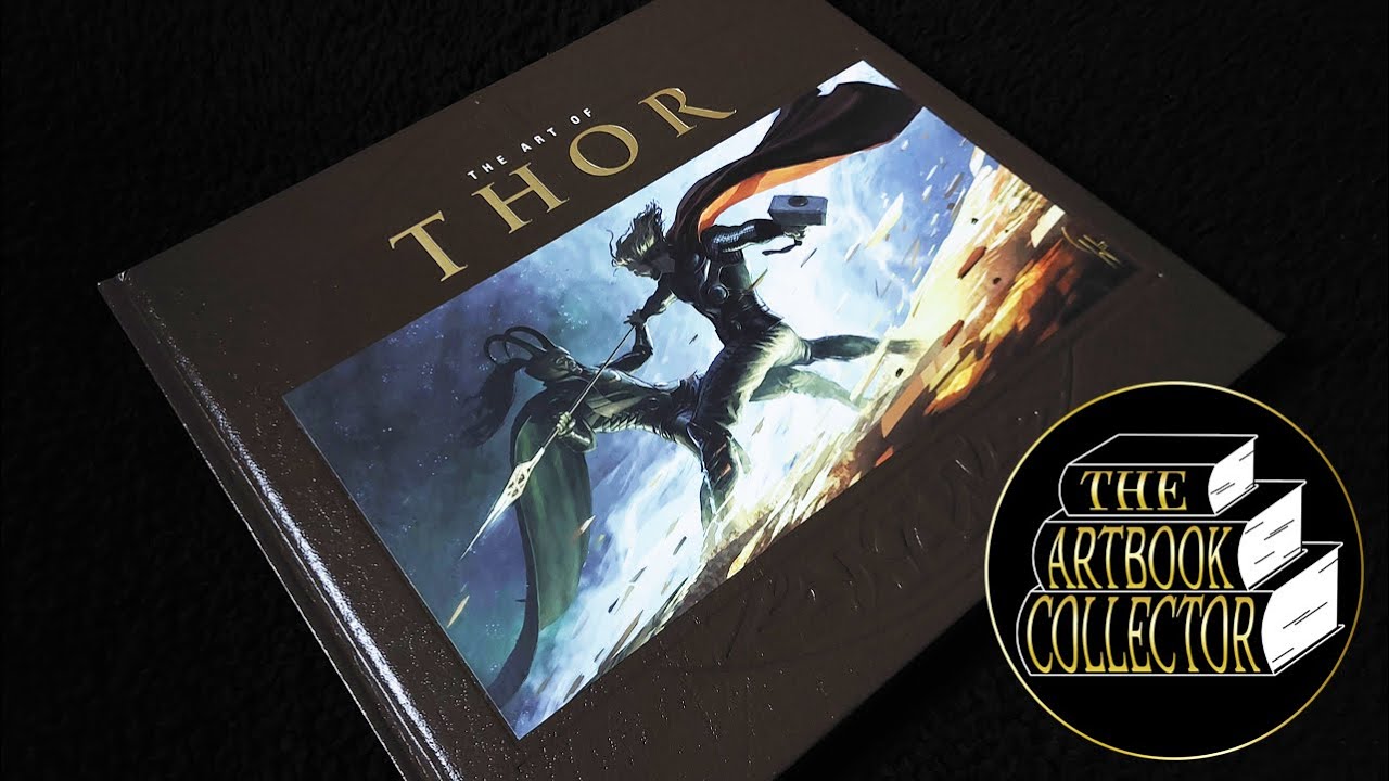 The Art of Thor (First Edition) - Book Flip Through