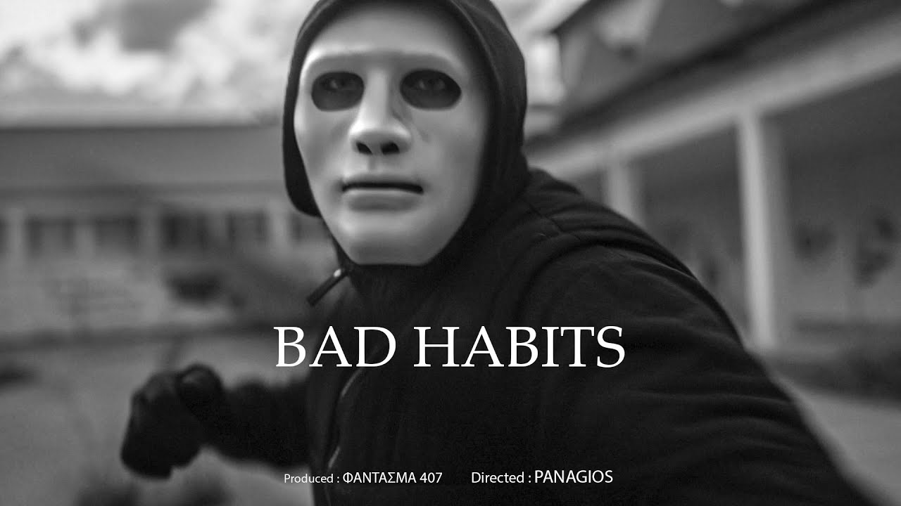 1. ZKR40 - BAD HABITS (Official Music Video)