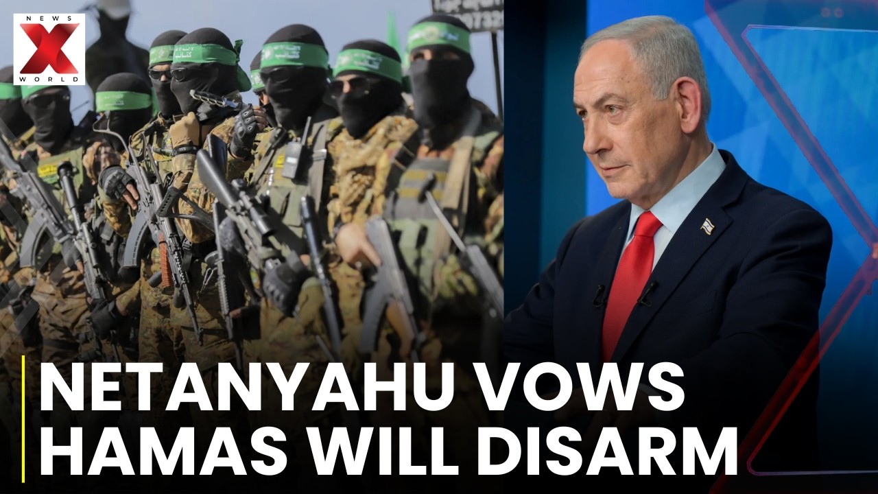 Netanyahu Vows Hamas Will Be Disarmed 'One Way or Another' | NewsX World